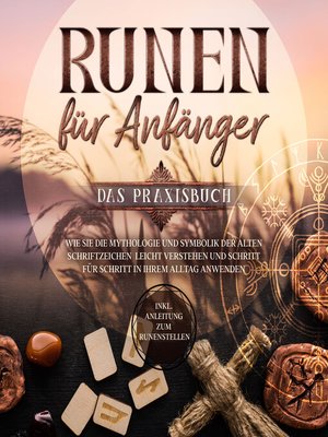 cover image of Runen für Anfänger--Das Praxisbuch
